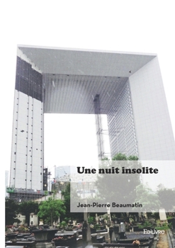Paperback Une nuit insolite [French] Book