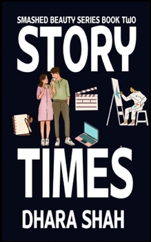 Story Times: An Alternative Tale of Beauty & the Beast (Smashed Beauty Series)