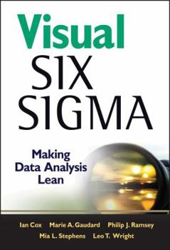 Hardcover Visual Six Sigma: Making Data Analysis Lean Book