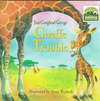 Hardcover Giraffe Trouble Book
