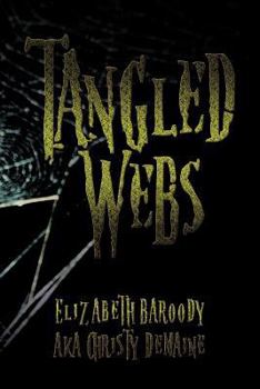 Paperback Tangled Webs Book