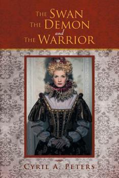 Paperback The Swan the Demon and the Warrior Book