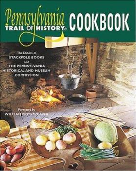 Paperback Pennsylvania Trail of History Cookbook Book