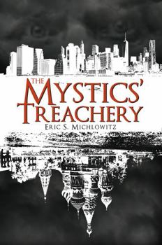 Paperback The Mystics' Treachery Book