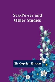 Paperback Sea-Power and Other Studies Book