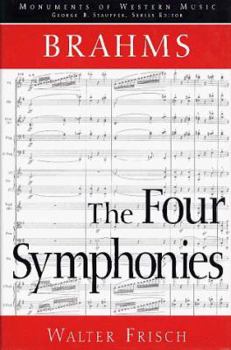 Hardcover Brahms, the Four Symphonies Book