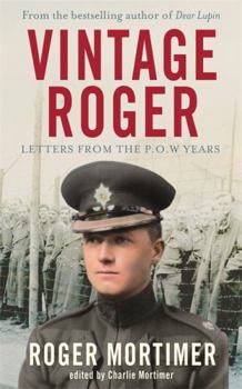 Hardcover Vintage Roger: Letters from the POW Years Book