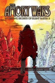Paperback Amory Wars: In Keeping Secrets of Silent Earth: 3 Vol. 3 Book