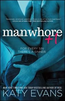 Manwhore +1 - Book #2 of the Manwhore