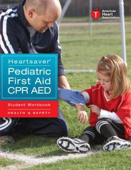 Paperback Heartsaver Pediatric First Aid CPR AED Student Workbook Book