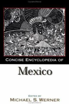 Hardcover Concise Encyclopedia of Mexico Book