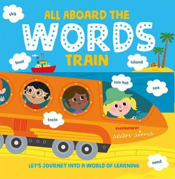 Hardcover All Aboard the Words Train Book
