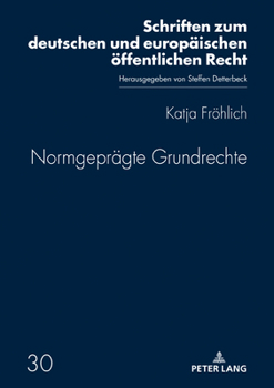 Hardcover Normgepraegte Grundrechte [German] Book