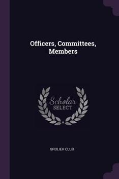Paperback Officers, Committees, Members Book