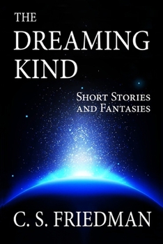 Paperback The Dreaming Kind: Short Stories and Fantasies Book