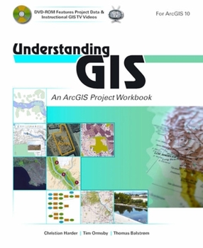 Paperback Understanding GIS: An Arcgis Project Workbook [With DVD ROM] Book