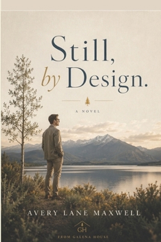 Still, by Design.: A Meditation on Return
