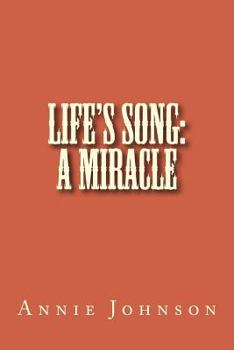 Paperback Life's Song: A Miracle Book