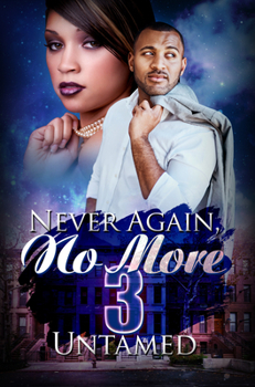 Never Again, No More 3: Karma's Brew - Book #3 of the Never Again, No More