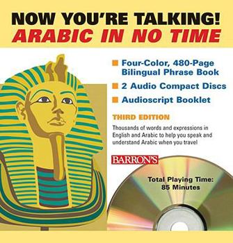 Paperback Arabic in No Time [With 2 CDs and Audioscript Booklet] Book