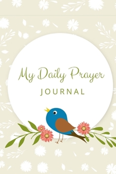 My Daily Prayer Journal: For morning and evening gratitude and prayers. Cute spiritual gifts for kids, youth, women and men.