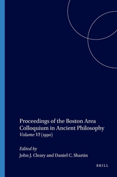Proceedings of the Boston Area Colloquium in Ancient Philosophy