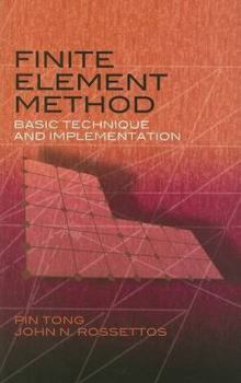 Paperback Finite Element Method: Basic Technique and Implementation Book