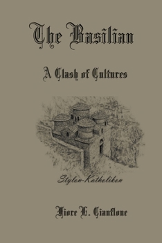 Paperback The Basilian: A Clash of Cultures Book