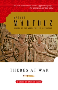 Thebes At War - Book #3 of the Egyptian Trilogy