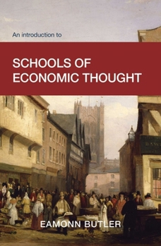 Paperback An Introduction to Schools of Economic Thought Book