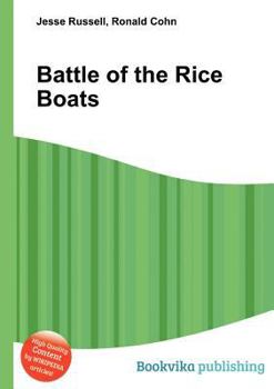 Paperback Battle of the Rice Boats Book