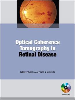 Hardcover Optical Coherence Tomography in Retinal Disease Book