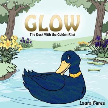 Paperback Glow: The Duck With the Golden Ring Book