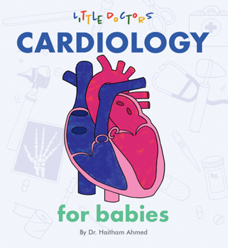 Board book Cardiology for Babies Book