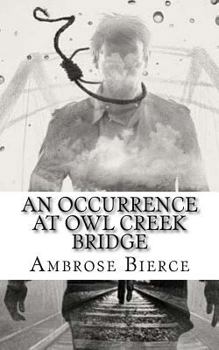 Paperback An Occurrence at Owl Creek Bridge Book