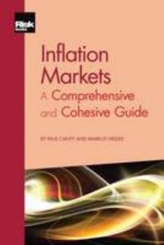 Paperback Inflation Markets: A Comprehensive and Cohesive Guide Book