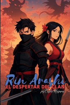 Paperback Rin Arashi: El Despertar del Clan [Spanish] Book