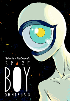Paperback Stephen McCranie's Space Boy Omnibus Volume 3 Book