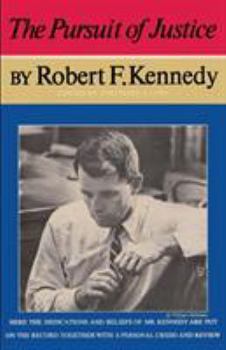 Paperback The Pursuit of Justice Robert F. Kennedy Book