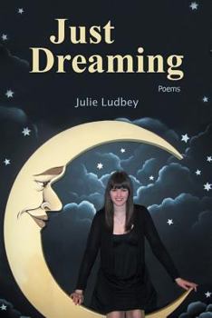 Paperback Just Dreaming: Poems Book