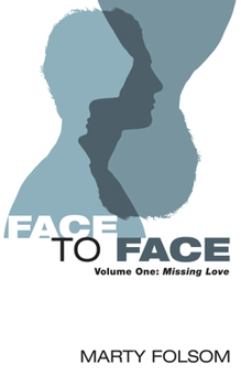 Paperback Face to Face, Volume One Book