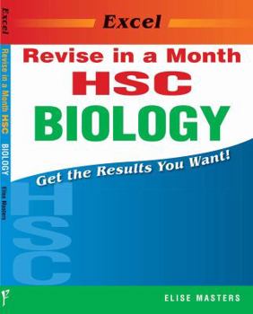 Paperback Excel: Revise HSC Biology Core in a Month (Excel Hsc Study Guides) Book