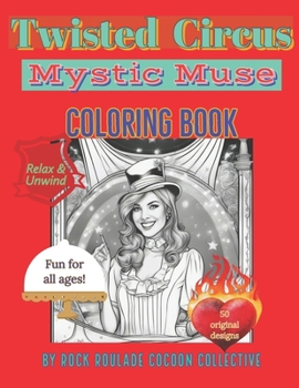 Paperback Mystic Muse, Twisted Circus: coloring book
