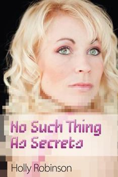 Paperback No Such Thing as Secrets Book