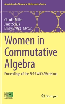 Hardcover Women in Commutative Algebra: Proceedings of the 2019 Wica Workshop Book