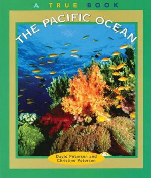 Paperback The Pacific Ocean (True Books : Geography : Bodies of Water) Book