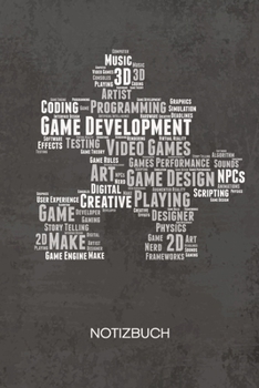 NOTIZBUCH A5 Dotted: Spiele Entwickler Notizheft GEPUNKTET 120 Seiten - Game Development Notizblock Games Development Skizzenbuch - Game Design Geschenk f�r Game Designer Entwickler Programmierer