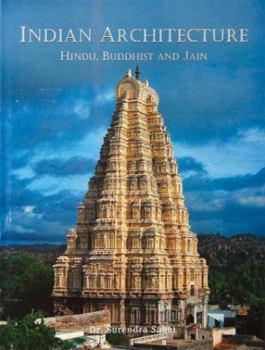 Hardcover Indian Architecture: Hindu, Buddhist and Jain Book
