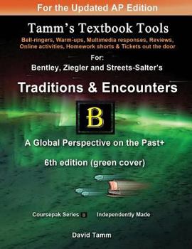 Paperback Traditions & Encounters 6th edition+ Activities Bundle: Bell-ringers, warm-ups, multimedia responses & online activities to accompany the Bentley text Book