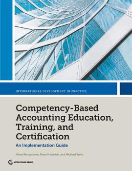 Paperback Competency-Based Accounting Education, Training, and Certification: An Implementation Guide Book